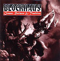 Blockhaus ‎"Chasse, Rac & Tradition"